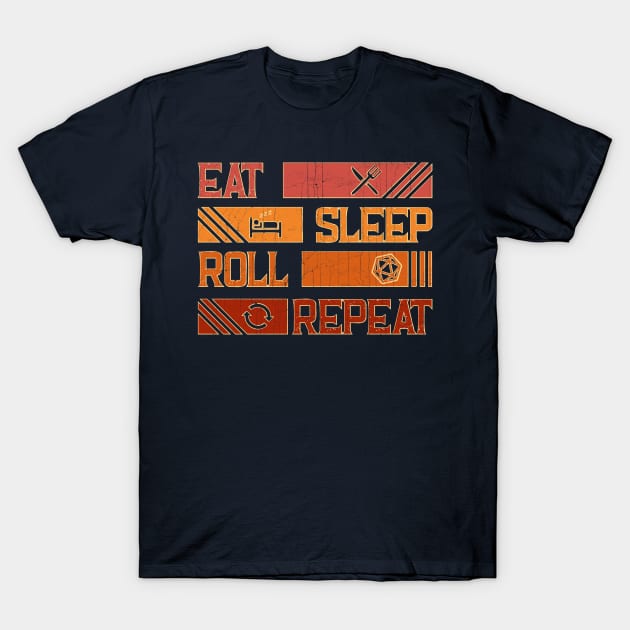 Eat Sleep Roll Repeat d20 Dice RPG Nerdy Roleplaying Game T-Shirt by KennefRiggles